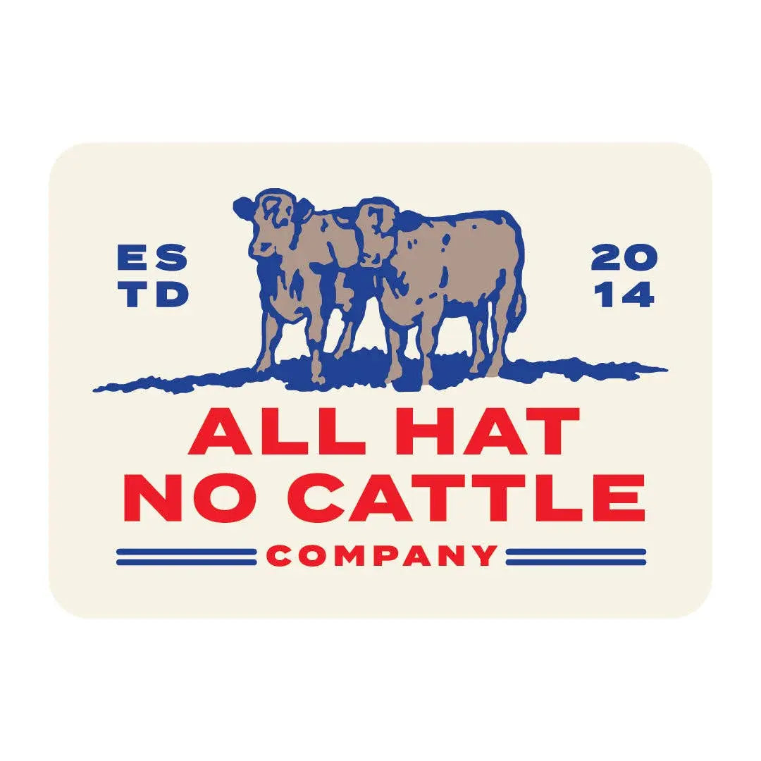 All Hat No Cattle Sticker Wild Cactus Boutique