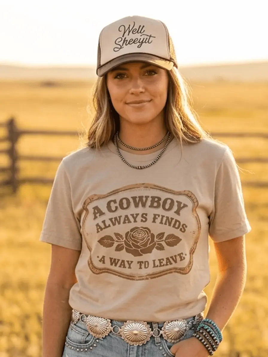 A Cowboy Always Finds A Way To Leave Graphic Tee Wild Junkie